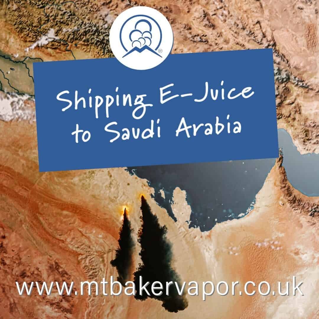 Shipping E Juice To Saudi Arabia